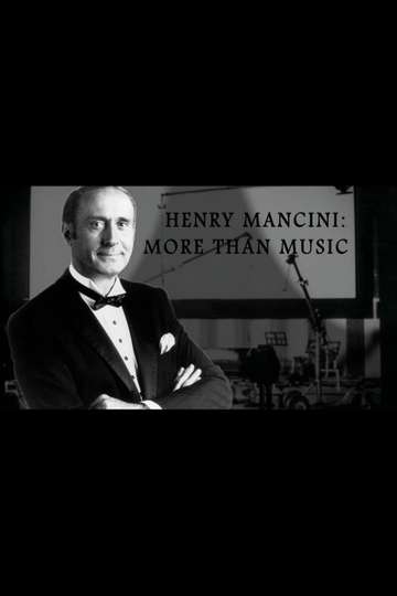Henry Mancini: More Than Music Poster