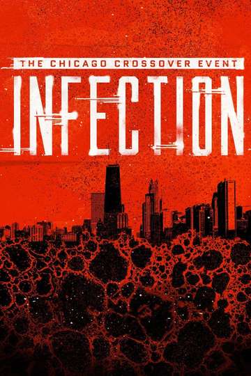 Infection: The Chicago Crossover Event Poster