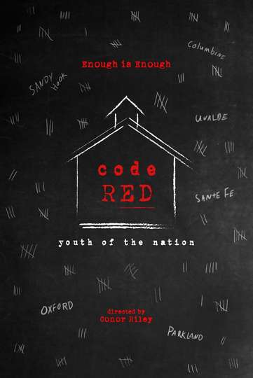 Code Red: Youth of the Nation Poster