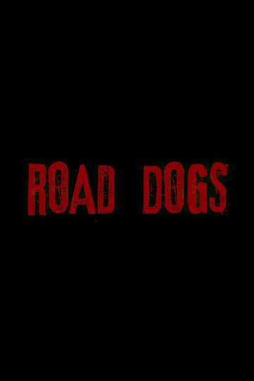 Road Dogs