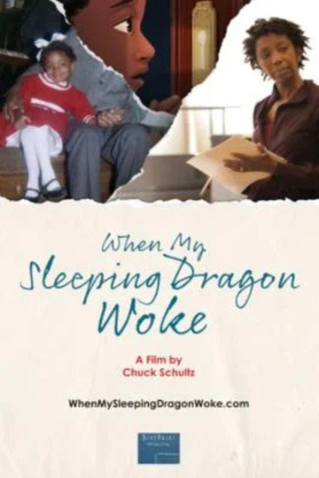 When My Sleeping Dragon Woke