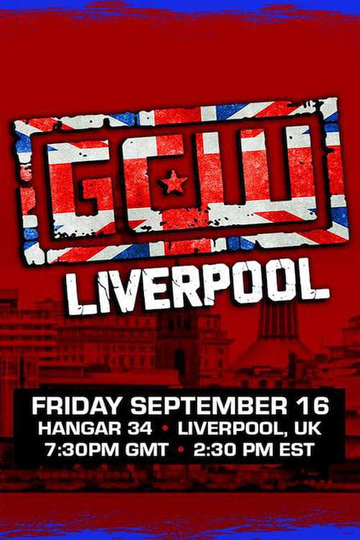 GCW In Liverpool