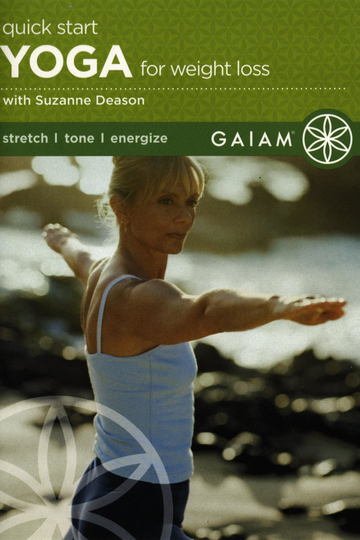 Quick Start Yoga for Weight Loss with Suzanne Deason