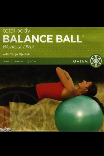 Total Body Balance Ball Workout DVD with Tanja Djelevic