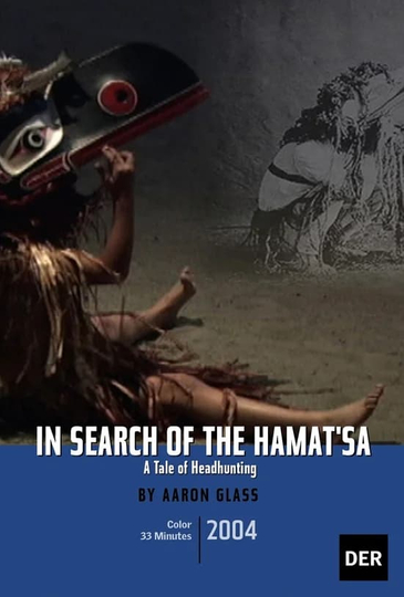 In Search of the Hamatsa A Tale of Headhunting