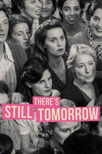 There's Still Tomorrow Poster