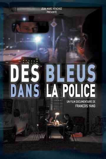 Des bleus dans la police Poster