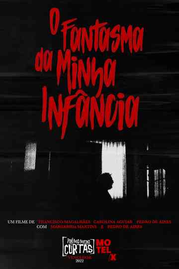 O Fantasma da Minha Infância poster