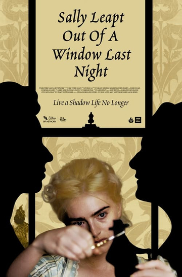 Sally Leapt Out of a Window Last Night Poster