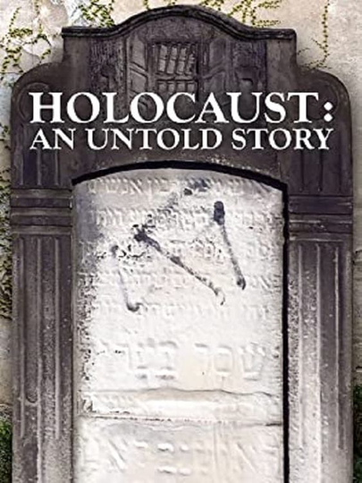 Holocaust An Untold Story Poster