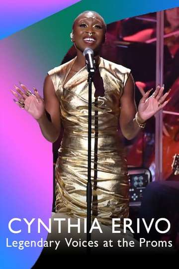 Cynthia Erivo Legendary Voices at the Proms Poster