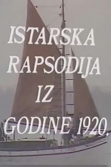 Istrian Rhapsody Poster