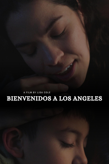 Bienvenidos a Los Angeles Poster