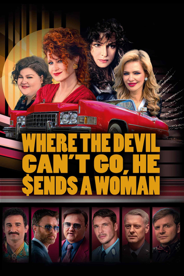 Where the Devil Can't Go, He Sends a Woman Poster