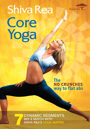 Shiva Rea: Core Yoga