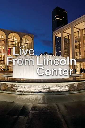 Live from Lincoln Center Poster