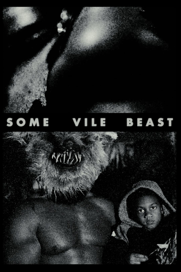 Some Vile Beast Poster