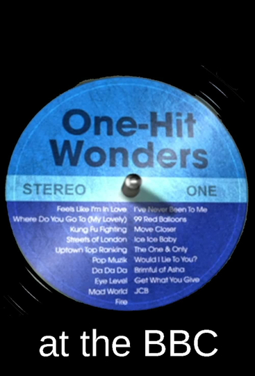 One-Hit Wonders At The BBC