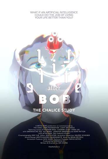 Life After BOB: The Chalice Study Poster