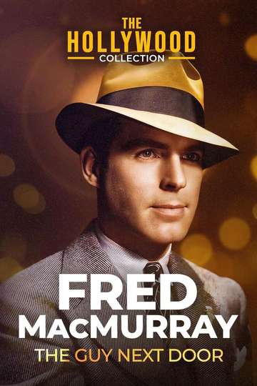 Fred MacMurray: The Guy Next Door Poster