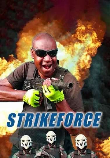 Where to Watch Strikeforce (2022) | Moviefone