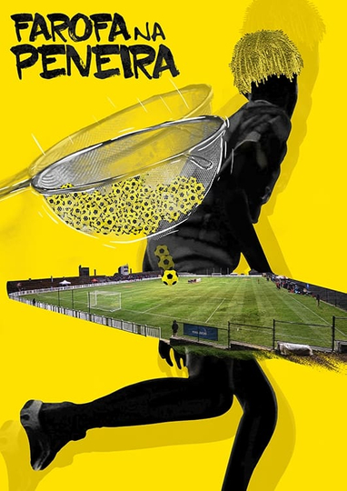 Farofa na peneira Poster