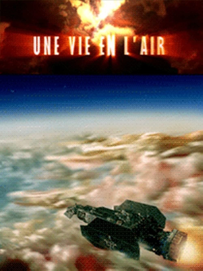 Une vie en lair