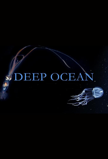 Deep Ocean