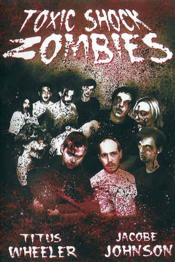 Toxic Shock Zombies Poster