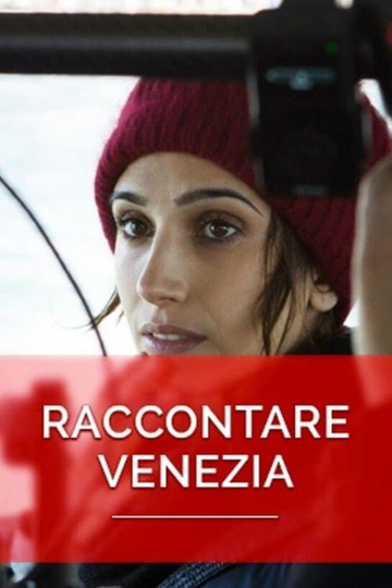 Raccontare Venezia