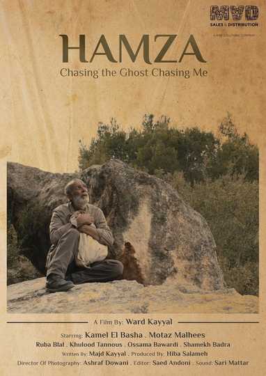 Hamza - Chasing the Ghost Chasing Me Poster