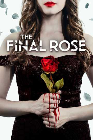 The Final Rose Poster