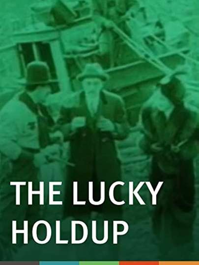 The Lucky Holdup Poster