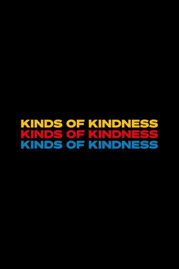 Kinds of Kindness Poster