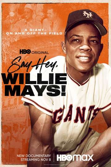 Say Hey, Willie Mays! Poster