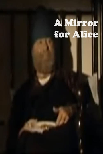 A Mirror for Alice Poster