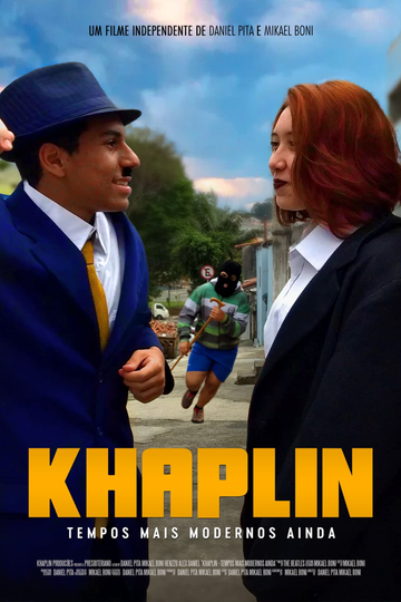 Khaplin - Modern Modern Times Poster