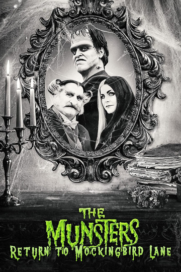 The Munsters Return to Mockingbird Lane Poster