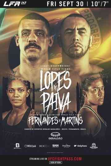 LFA 143: Lopes vs. Paiva Poster