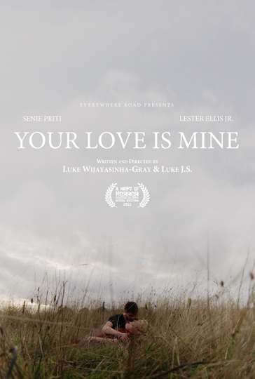 Your Love Is Mine Poster