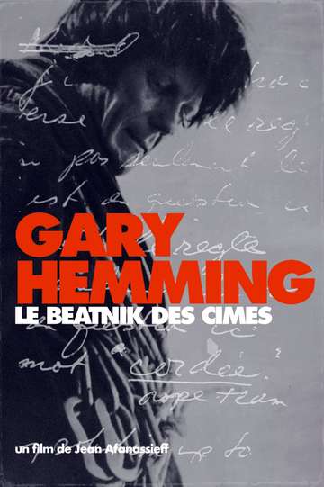 Gary Hemming, le beatnik des cimes Poster