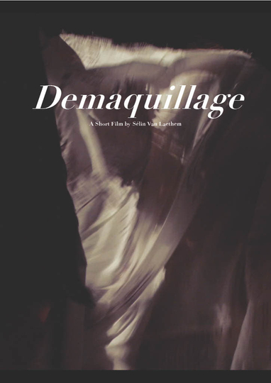 Demaquillage Poster