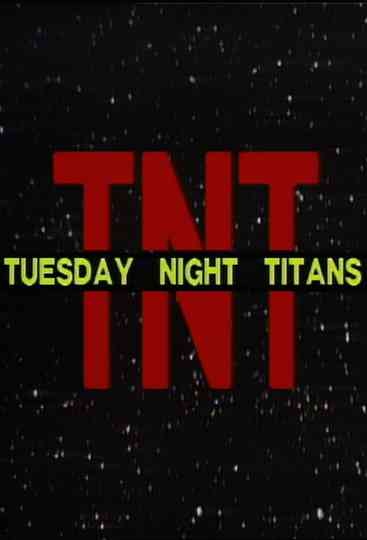 Tuesday Night Titans