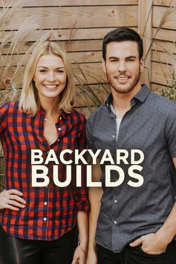 Backyard Builds Poster