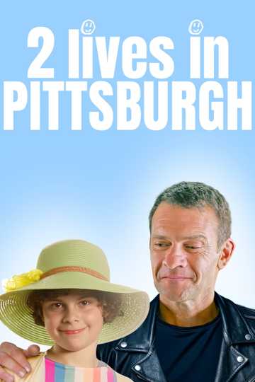 Two Lives in Pittsburgh Poster