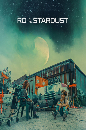 Ro & the Stardust Poster