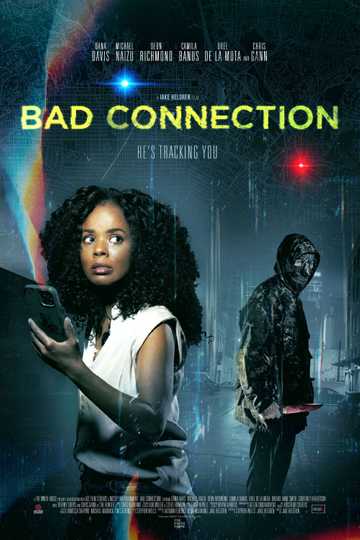 Bad Connection Poster