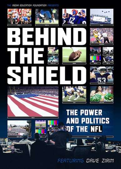 Behind the Shield The Power and Politics of the NFL Poster