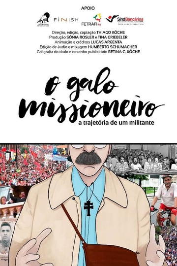 O Galo Missioneiro Poster