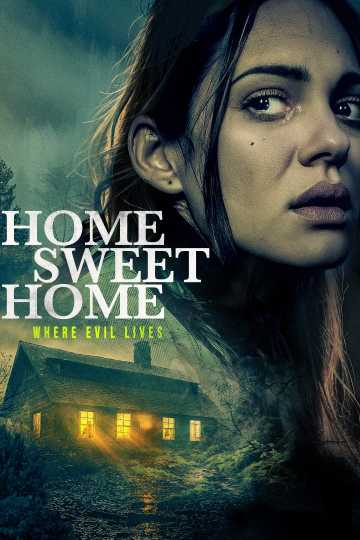 Home Sweet Home - Where Evil Lives Poster